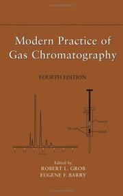 Modern practice of gas chromatography by Robert Lee Grob