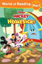 Cover of: World of Reading Mickey Mouse Funhouse: Homesick!