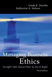 Cover of: Managing business ethics by Linda Klebe Treviño