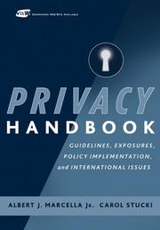 Cover of: Privacy Handbook: Guidelines, Exposures, Policy Implementation, and International Issues