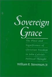 Cover of: Sovereign grace by William R. Stevenson