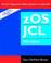 Cover of: zOS JCL