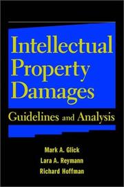 Cover of: Intellectual property damages: guidelines and analysis