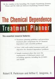 Cover of: The Chemical Dependence Treatment Planner