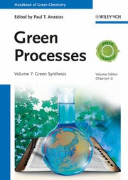 Cover of: Green Processes: Green Synthesis