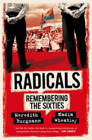 Cover of: Radicals: Remembering the Sixties