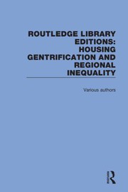 Cover of: Routledge Library Editions: Housing Gentrification and Regional Inequality