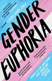 Cover of: Gender Euphoria by Laura Kate Dale