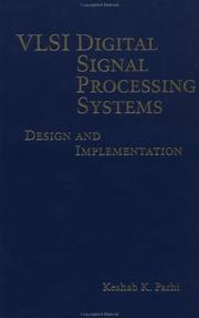 Cover of: VLSI digital signal processing systems by Keshab K. Parhi