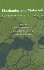 Cover of: Mechanics and materials by edited by Marc André Meyers, Ronald W. Armstrong, Helmut O.K. Kirchner.