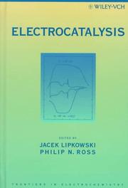 Cover of: Electrocatalysis by edited by Jacek Lipkowski and Philip N. Ross.