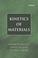 Cover of: Kinetics of materials