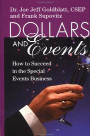 Cover of: Dollars & events: how to succeed in the special events business