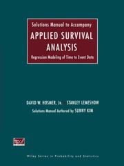 Cover of: Solutions Manual to Accompany Applied Survival Analysis: Regression Modeling of Time to Event Data