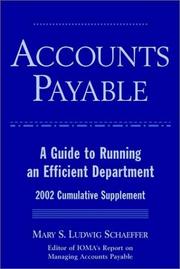 Cover of: Accounts Payable: A Guide to Running an Efficient Department: 2002 Cumulative Supplement