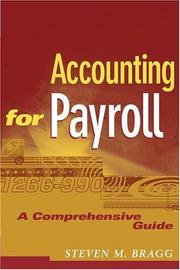 Cover of: Accounting for Payroll by Steven M. Bragg