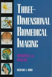 Cover of: Three-Dimensional Biomedical Imaging by Richard A. Robb, Richard A. Robb