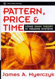 Cover of: Pattern, price & time by James A. Hyerczyk