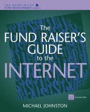 Cover of: The fund raiser's guide to the Internet