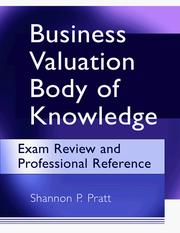 Cover of: Business valuation body of knowledge by Shannon P. Pratt