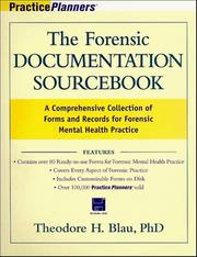 Cover of: The forensic documentation sourcebook: a comprehensive collection of forms and records for forensic mental health practice