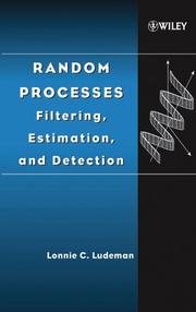 Cover of: Random processes: filtering, estimation, and detection