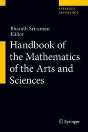 Cover of: Handbook of the Mathematics of the Arts and Sciences
