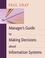 Cover of: Manager's Guide to Making Decisions about Information Systems