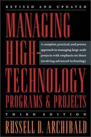 Cover of: Managing High-Technology Programs and Projects