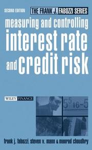 Cover of: Measuring and controlling interest rate and credit risk