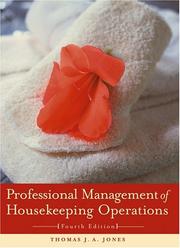Professional management of housekeeping operations by Thomas J. A. Jones