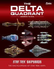 Cover of: Star Trek Shipyards: the Delta Quadrant Vol. 2 - Ledosian to Zahl