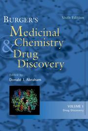 Cover of: Burger's Medicinal Chemistry and Drug Discovery, Drug Discovery (Burger's Medicinal Chemistry and Drug Discovery) by Donald J. Abraham