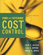 Food and Beverage Cost Control by Jack E. Miller