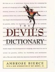 Cover of: The devil's dictionary by Ambrose Bierce ; with an introduction by Roy Morris, Jr.