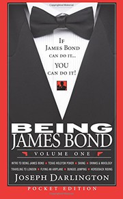 Cover of: Being James Bond: Volume One - Pocket Edition