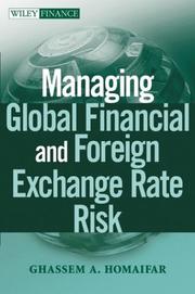 Cover of: Managing Global Financial and Foreign Exchange Rate Risk