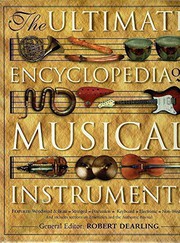 Cover of: The Ultimate Encyclopedia of Musical Instruments by Robert Dearling