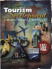 Cover of: Touism Development: Principles, Processes, and Policies (Hospitality, Travel & Tourism)