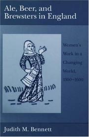 Cover of: Ale, Beer, and Brewsters in England: Women's Work in a Changing World