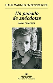 Cover of: Un puñado de anécdotas: Opus incertum