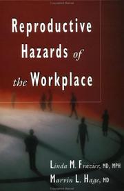 Cover of: Reproductive Hazards of the Workplace