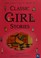 Cover of: The Kingfisher Book of Classic Girl Stories