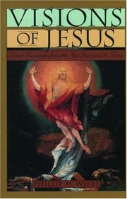 Cover of: Visions of Jesus by Phillip H. Wiebe
