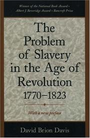Cover of: The problem of slavery in the age of revolution, 1770-1823 by David Brion Davis