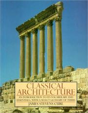 Cover of: Classical Architecture by James Stevens Curl