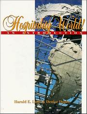 Cover of: Hospitality World!: An Introduction (Hospitality, Travel & Tourism)