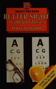 Cover of: Better Sight Without Glasses