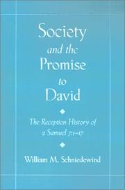 Cover of: Society and the promise to David by William M. Schniedewind