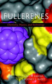 Cover of: Fullerenes: Chemistry, Physics, and Technology